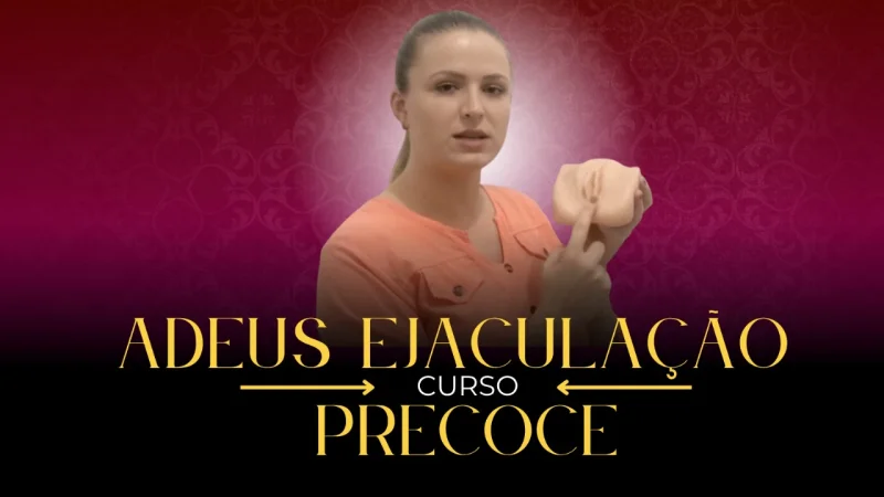 Adeus Ejaculação Precoce