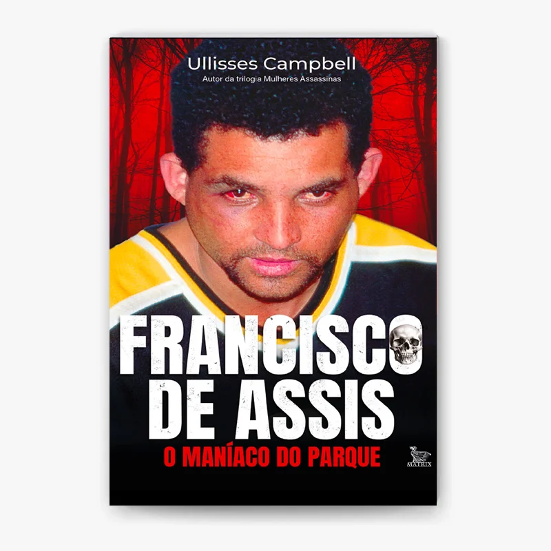 E-book: Francisco de Assis - O Maníaco do Parque