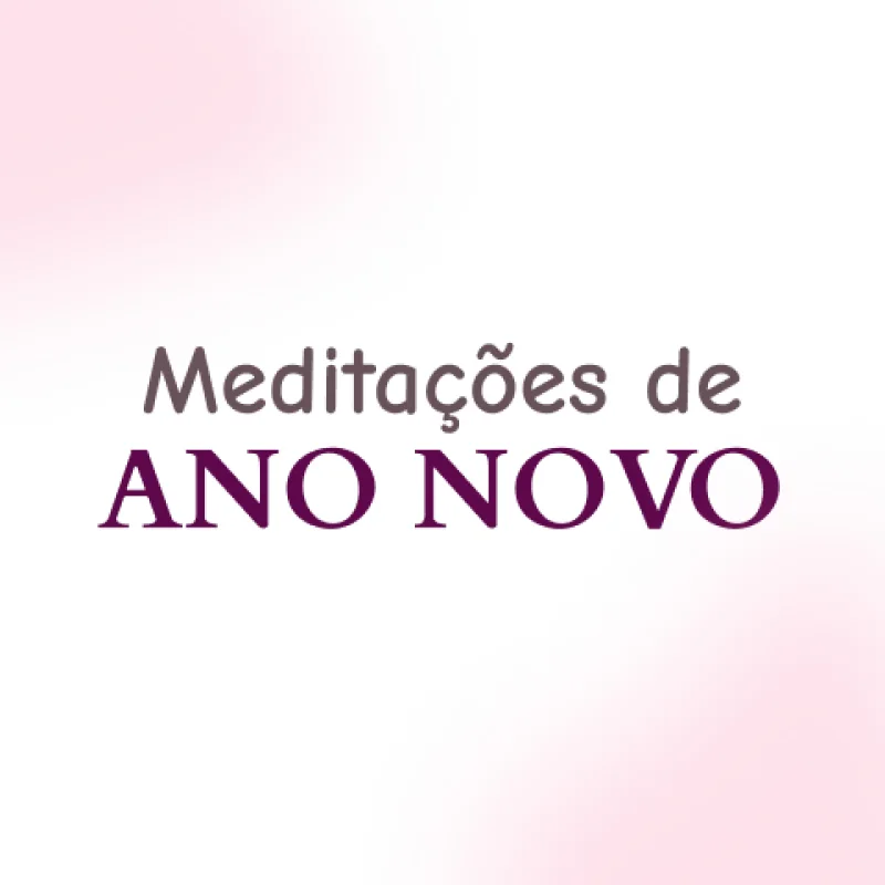 Meditações e Rituais de ano novo