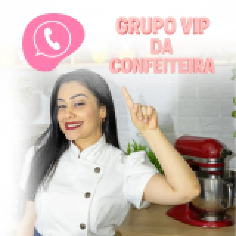 Grupo VIP da Confeitaria — Dicas, Inspirações e Novidades Exclusivas