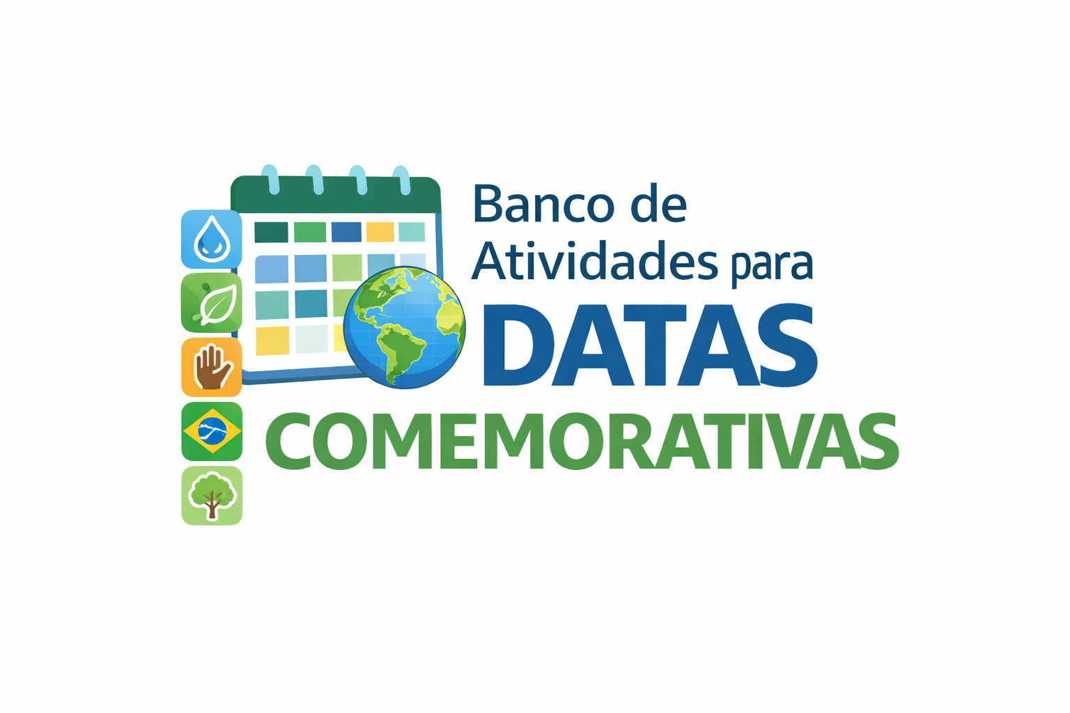 Banco de Atividades para Datas Comemorativas