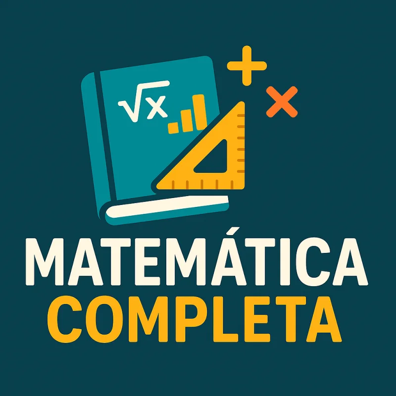 Matemática Completa – 6º ao 9º Ano