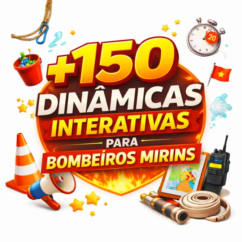 +150 Dinâmicas para Bombeiros Mirins