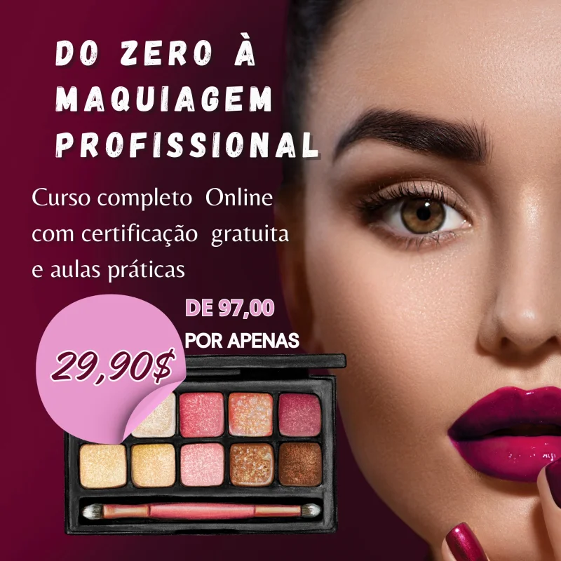 CURSO DE MAQUIAGEM PROFISSIONAL - DO ZERO AO AVANÇADO 