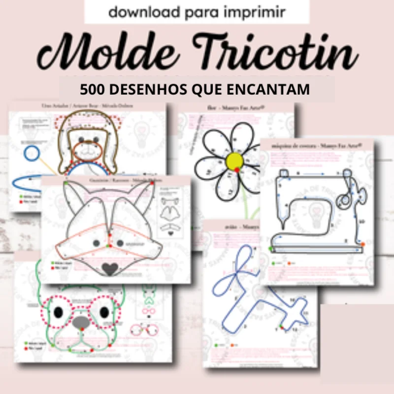 Pacote 500 Moldes Desenhos para Tricotin