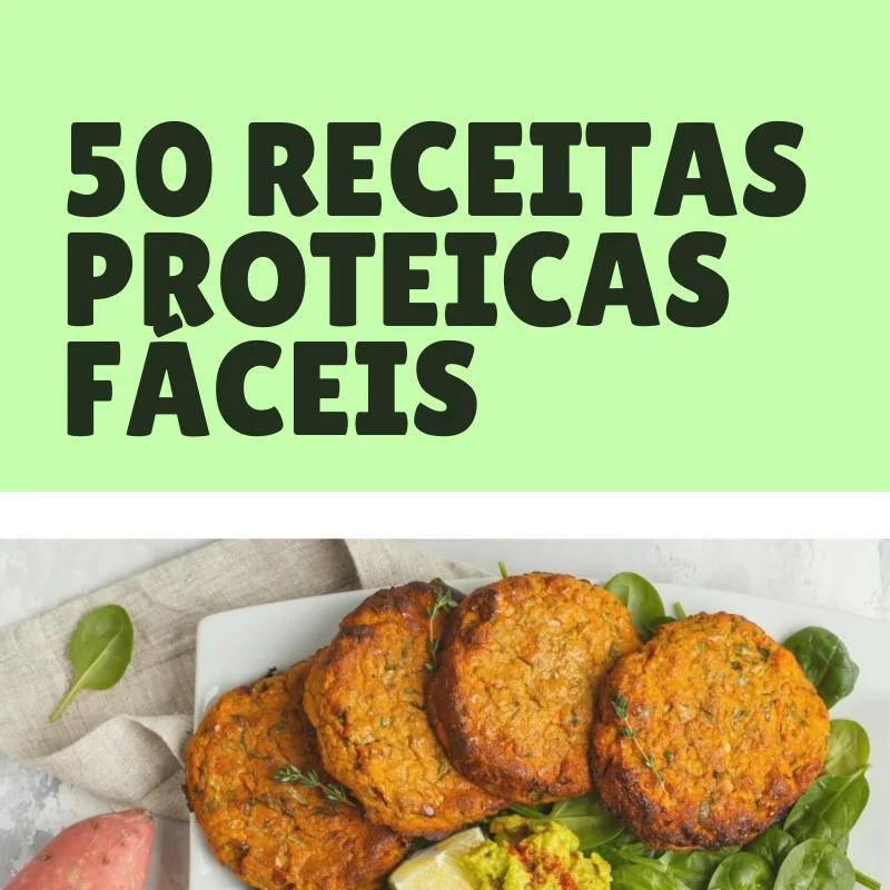 50 RECEITAS PROTEICAS FÁCEIS