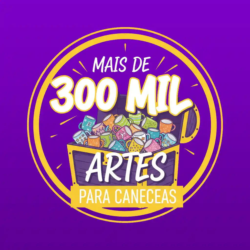 300 Mil Artes Para Canecas