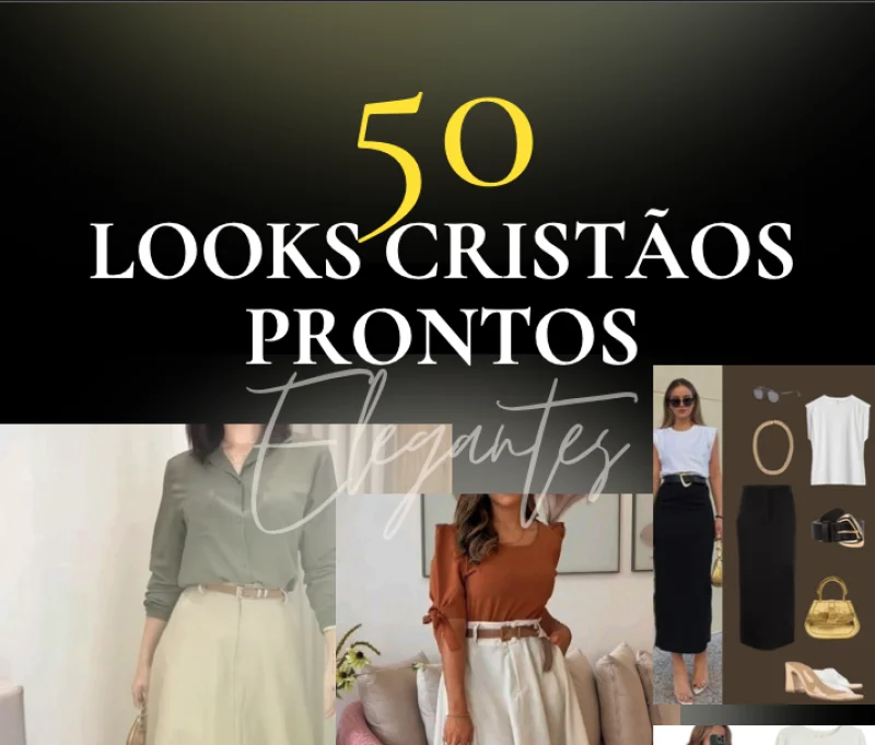 50 Looks Cristãos Prontos  (Completo)