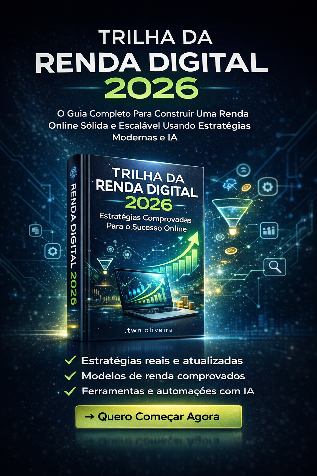 Trilha da Renda Digital 2026: Estratégias Comprovadas para o Sucesso Online