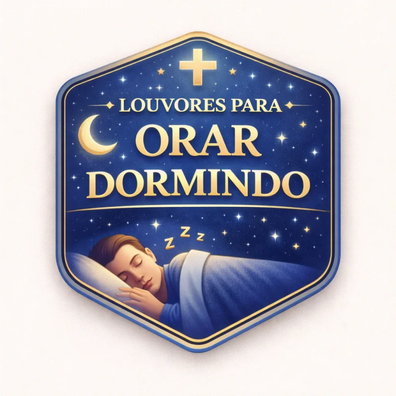 Louvores para Orar Dormindo