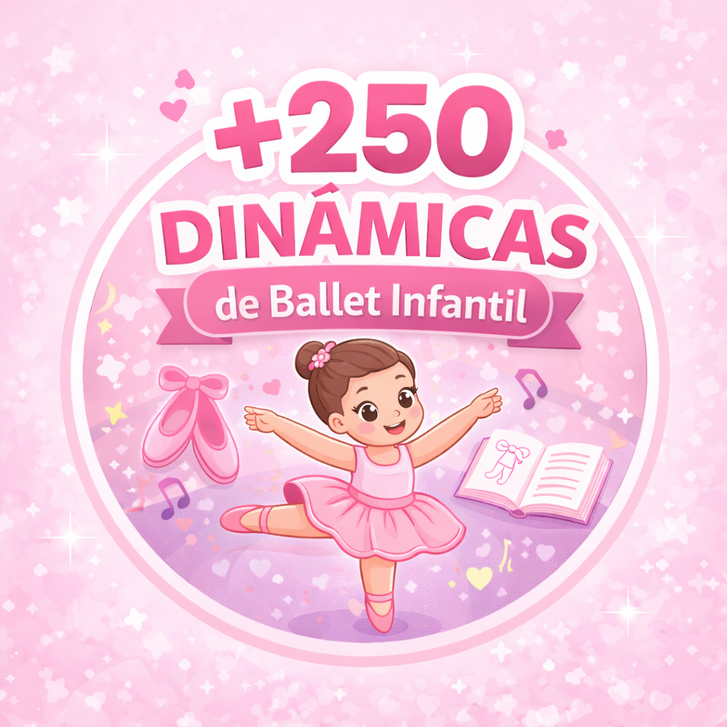+250 Dinâmicas Interativas de Ballet Infantil